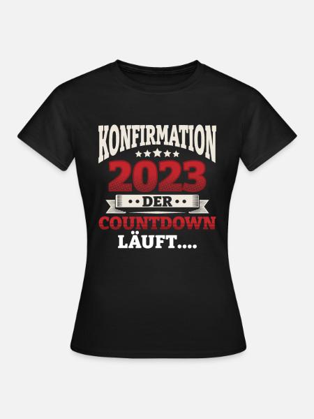 Das Konfirmation Glücks - Frauen T-Shirt - Schwarz