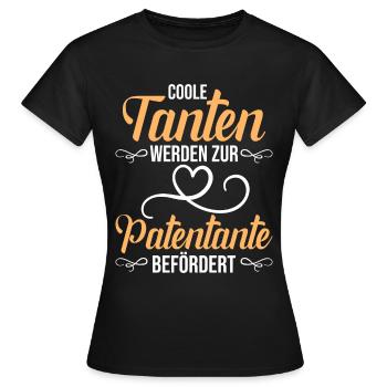 Coole Tanten werden Patentante Taufpatin - Frauen T-Shirt - Schwarz - Vorne - AI Model Female 172 dark (172cm)