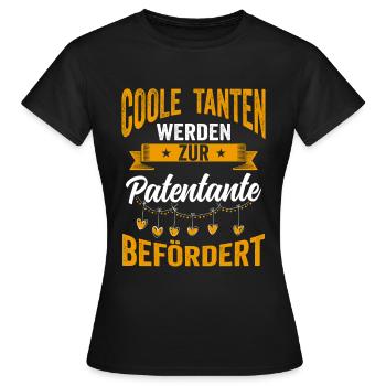 Coole Tanten werden Patentante Taufpatin - Frauen T-Shirt - Schwarz - Vorne - AI Model Female 172 dark (172cm)