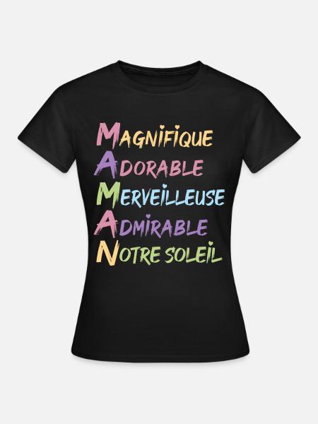 Maman cadeau fête des mères maman merveilleuse - T-shirt Femme - noir