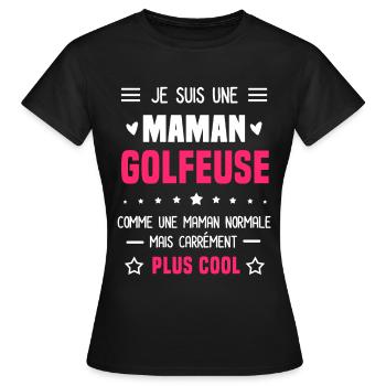 maman golfeuse maman normale mère golf - T-shirt Femme - noir - Devant - AI Model Female 172 dark (172cm)