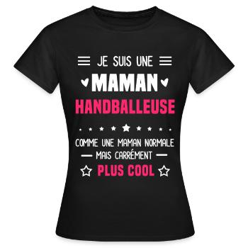 maman handballeuse maman normale mère handball - T-shirt Femme - noir - Devant - AI Model Female 172 dark (172cm)