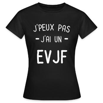 Je peux pas j'ai un evjf - T-shirt Femme - noir - Devant - AI Model Female 172 dark (172cm)