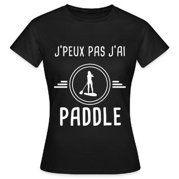 paddle je peux pas j'ai paddle femme paddleuse - T-shirt Femme - noir - Devant - AI Model Female 172 dark (172cm)