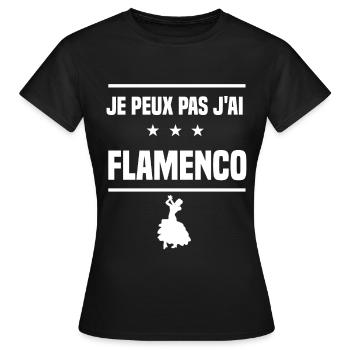 je peux pas j'ai flamenco espagnol humour danse - T-shirt Femme - noir - Devant - AI Model Female 172 dark (172cm)