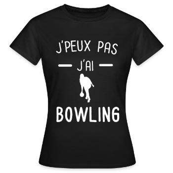 je peux pas j'ai bowling sport femme - T-shirt Femme - noir - Devant - AI Model Female 172 dark (172cm)