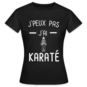 je peux pas j'ai karaté femme - T-shirt Femme - noir - Devant - AI Model Female 172 dark (172cm)