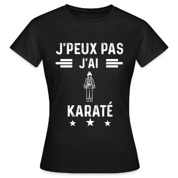 je peux pas j'ai karaté femme cadeau - T-shirt Femme - noir - Devant - AI Model Female 172 dark (172cm)
