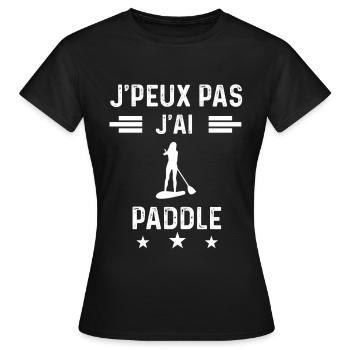 je peux pas j'ai paddle femme cadeau - T-shirt Femme - noir - Devant - AI Model Female 172 dark (172cm)