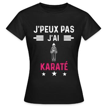 je peux pas j'ai karaté drôle femme - T-shirt Femme - noir - Devant - AI Model Female 172 dark (172cm)