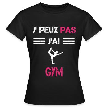 Je peux pas j'ai gym sport femme humour - T-shirt Femme - noir - Devant - AI Model Female 172 dark (172cm)