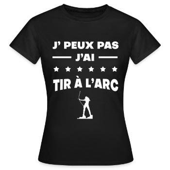 Je peux pas j'ai tir à l'arc cadeau femme - T-shirt Femme - noir - Devant - AI Model Female 172 dark (172cm)