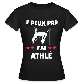 Je peux pas j'ai athlé sport femme athlète - T-shirt Femme - noir - Devant - AI Model Female 172 dark (172cm)