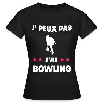 Je peux pas j'ai bowling femme bouliste - T-shirt Femme - noir - Devant - AI Model Female 172 dark (172cm)