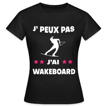 Je peux pas j'ai wakeboard femme wakeboardeuse - T-shirt Femme - noir - Devant - AI Model Female 172 dark (172cm)