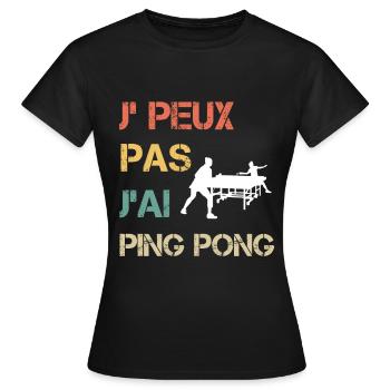 Je peux pas j'ai ping pong femme vintage - T-shirt Femme - noir - Devant - AI Model Female 172 dark (172cm)