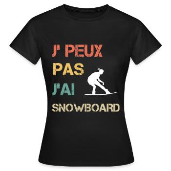 Je peux pas j'ai snowboard femme vintage - T-shirt Femme - noir - Devant - AI Model Female 172 dark (172cm)