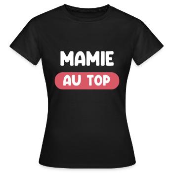 mamie au top cadeau mamie cadeau mamie - T-shirt Femme - noir - Devant - AI Model Female 172 dark (172cm)
