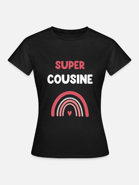 Super Cousin Rainbow Gift Cousin - Women's T-Shirt - black