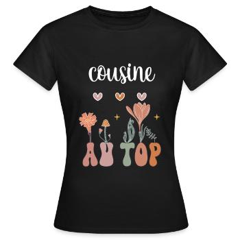 Cousin at the top boho bohemian flowers gift cousin - Women's T-Shirt - black - Front - AI Model Female 172 dark (172cm)