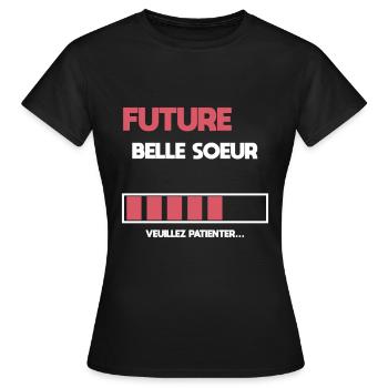 future belle soeur - T-shirt Femme - noir - Devant - AI Model Female 172 dark (172cm)
