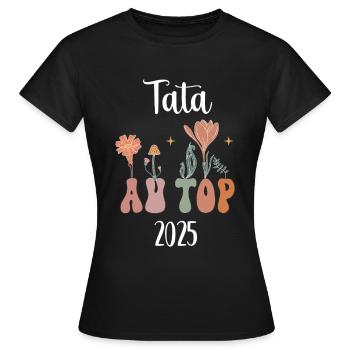 Tata 2025 an der Spitze der Blumen Schwangerschaftsankündigung - Frauen T-Shirt - Schwarz - Vorne - AI Model Female 172 dark (172cm)