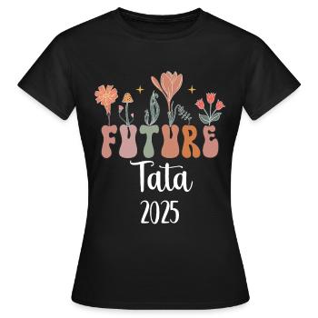 Auntie 2025 Future Flowers Pregnancy Announcement - Women's T-Shirt - black - Front - AI Model Female 172 dark (172cm)
