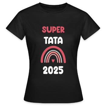 2025 Tata Super Schwangerschaft Werbung - Frauen T-Shirt - Schwarz - Vorne - AI Model Female 172 dark (172cm)