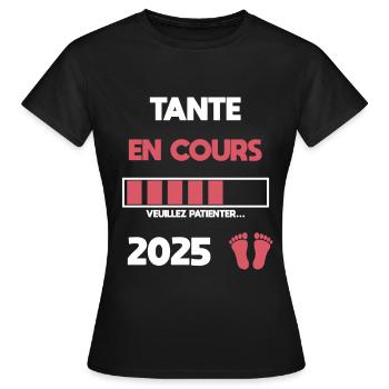 Aktuelle Tante 2025 Schwangerschaftsankündigung - Frauen T-Shirt - Schwarz - Vorne - AI Model Female 172 dark (172cm)