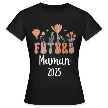 maman 2025 future fleurs annonce grossesse - T-shirt Femme - noir - Devant - AI Model Female 172 dark (172cm)