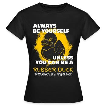 Quietscheente Entchen - Frauen T-Shirt - Schwarz - Vorne - AI Model Female 172 dark (172cm)