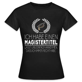 Magistertitel Magister Hut Abschluss Absolvent - Frauen T-Shirt - Schwarz - Vorne - AI Model Female 172 dark (172cm)
