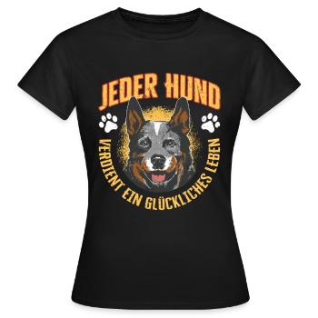 Jeder Hund Verdient Ein Glückliches Leben - Frauen T-Shirt - Schwarz - Vorne - AI Model Female 172 dark (172cm)