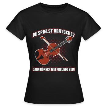 Du Spielst Bratsche? Dann Können Wir Freunde Sein - Frauen T-Shirt - Schwarz - Vorne - AI Model Female 172 dark (172cm)