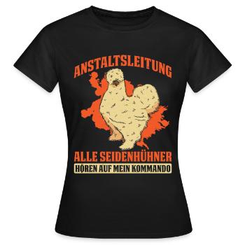 Alle Seidenhühner Hören Auf Mein Kommando - Frauen T-Shirt - Schwarz - Vorne - AI Model Female 172 dark (172cm)