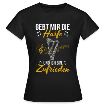 Gebt Mir Die Harfe Und Ich Bin Zufrieden - Frauen T-Shirt - Schwarz - Vorne - AI Model Female 172 dark (172cm)