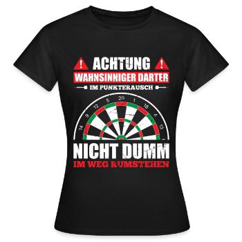 Achtung Wahnsinniger Darter Im Punkterausch Nicht - Frauen T-Shirt - Schwarz - Vorne - AI Model Female 172 dark (172cm)
