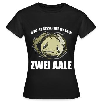 Was ist besser als ein Aal? Zwei Aale - Frauen T-Shirt - Schwarz - Vorne - AI Model Female 172 dark (172cm)