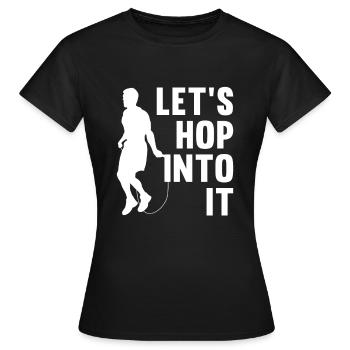 Springen Wir Hinein Springseil Springseil - Frauen T-Shirt - Schwarz - Vorne - AI Model Female 172 dark (172cm)