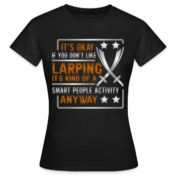 Larp Larper Larping Live Action Rollenspiel - Frauen T-Shirt - Schwarz - Vorne - AI Model Female 172 dark (172cm)