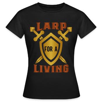 Larp Larper Larping Live Action Rollenspiel - Frauen T-Shirt - Schwarz - Vorne - AI Model Female 172 dark (172cm)