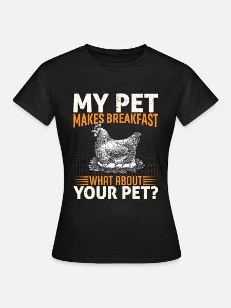 Mon animal de compagnie rend le petit déjeuner drôle en disant - T-shirt Femme - noir