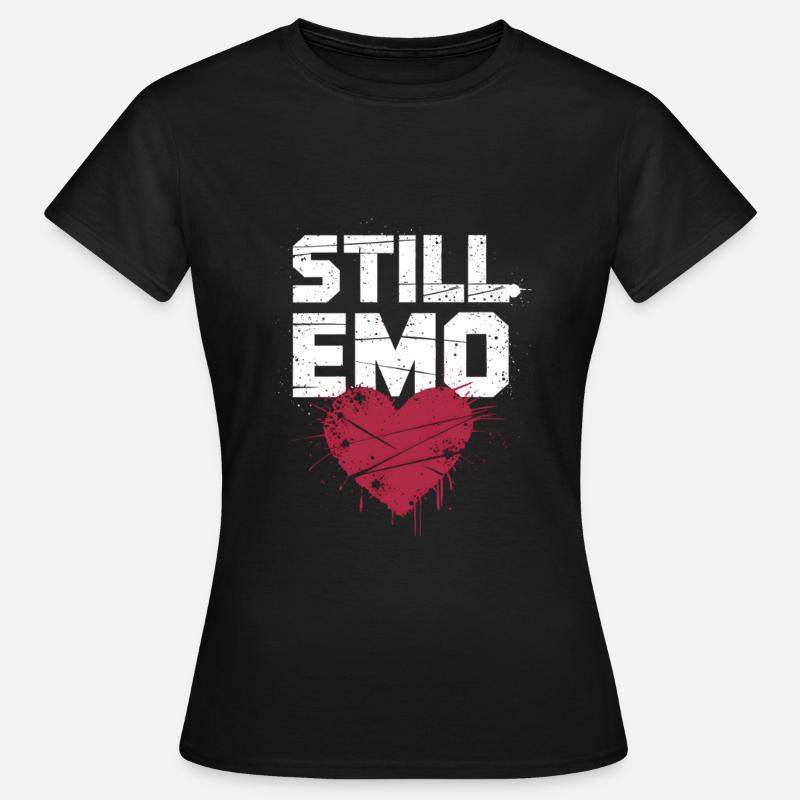 Still Emo! Emo Goth Alternative - Frauen T-Shirt - Schwarz