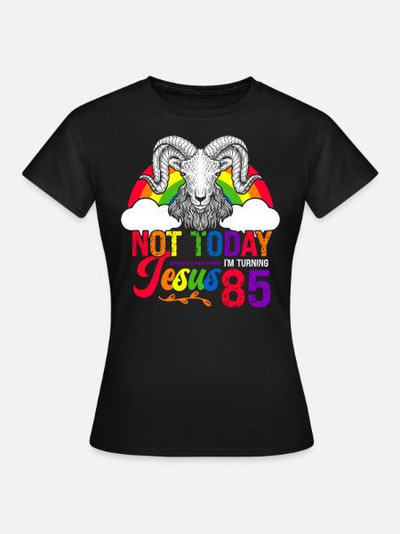 Nicht Heute Jesus Ich Werde 85 Regenbogenschaf - Frauen T-Shirt - Schwarz
