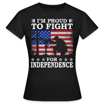 Je suis fier de défendre l’indépendance - T-shirt Femme - noir - Devant - AI Model Female 172 dark (172cm)