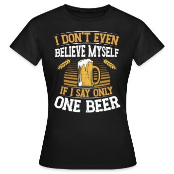 Ne me croyez même pas quand je dis ça - T-shirt Femme - noir - Devant - AI Model Female 172 dark (172cm)