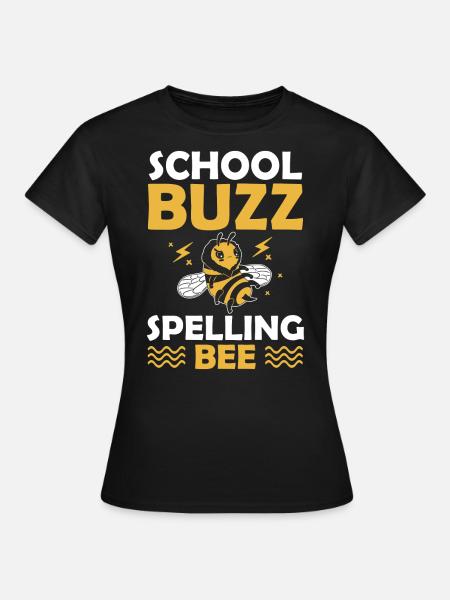 School Buzz Spelling Bee 100 Days Of School Humor - Women's T-Shirt - black