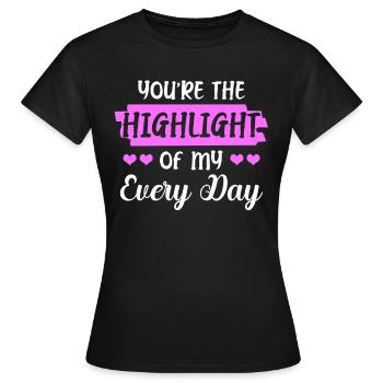 Vous êtes le point culminant de mon quotidien - T-shirt Femme - noir - Devant - AI Model Female 172 dark (172cm)