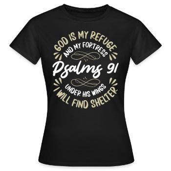 Dieu est mon refuge et ma forteresse Psaumes - T-shirt Femme - noir - Devant - AI Model Female 172 dark (172cm)