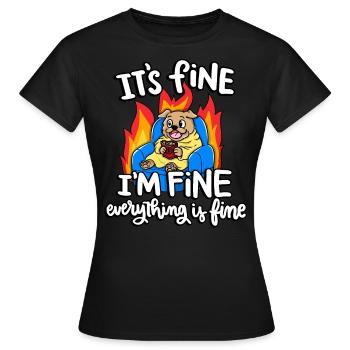 It's good, I'm fine, all is well, - Women's T-Shirt - black - Front - AI Model Female 172 dark (172cm)